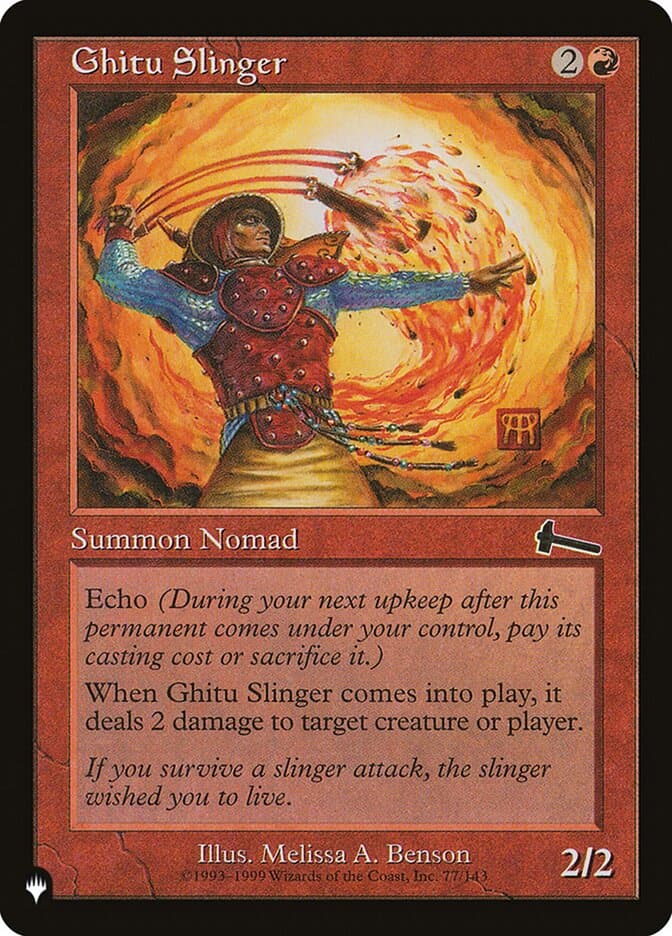 Ghitu Slinger — The List