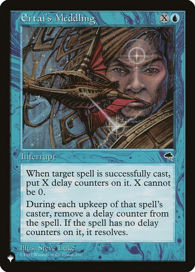 Ertai's Meddling — The List