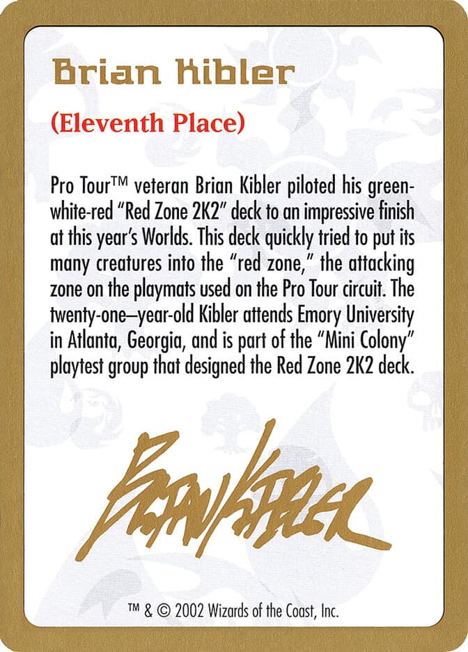 Brian Kibler Bio — World Championship Decks 2002