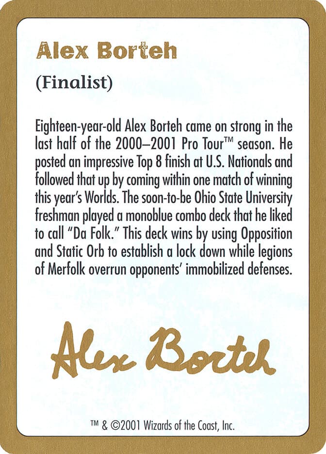 Alex Borteh Bio — World Championship Decks 2001