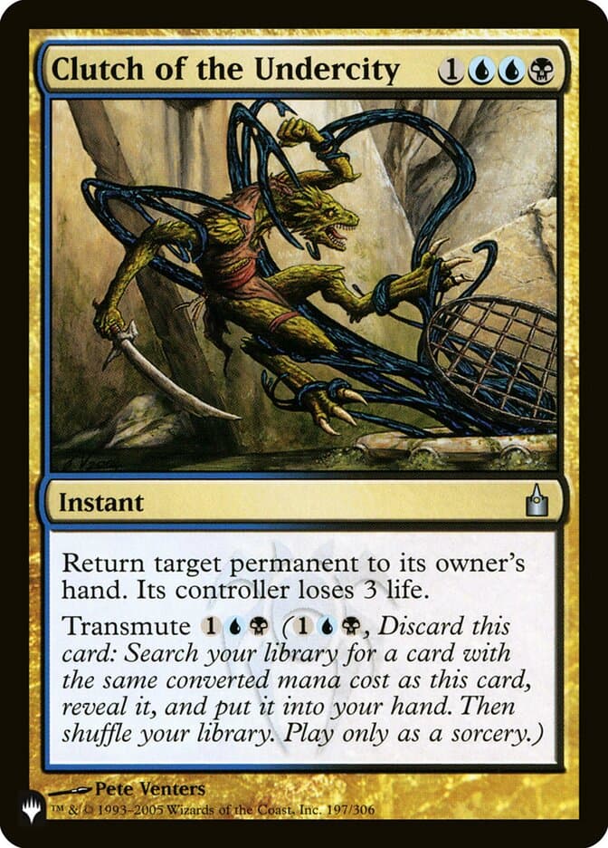 Clutch of the Undercity — The List