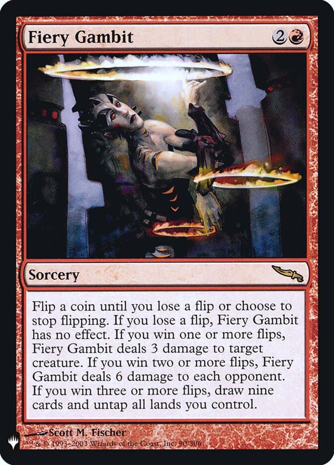 Fiery Gambit — The List