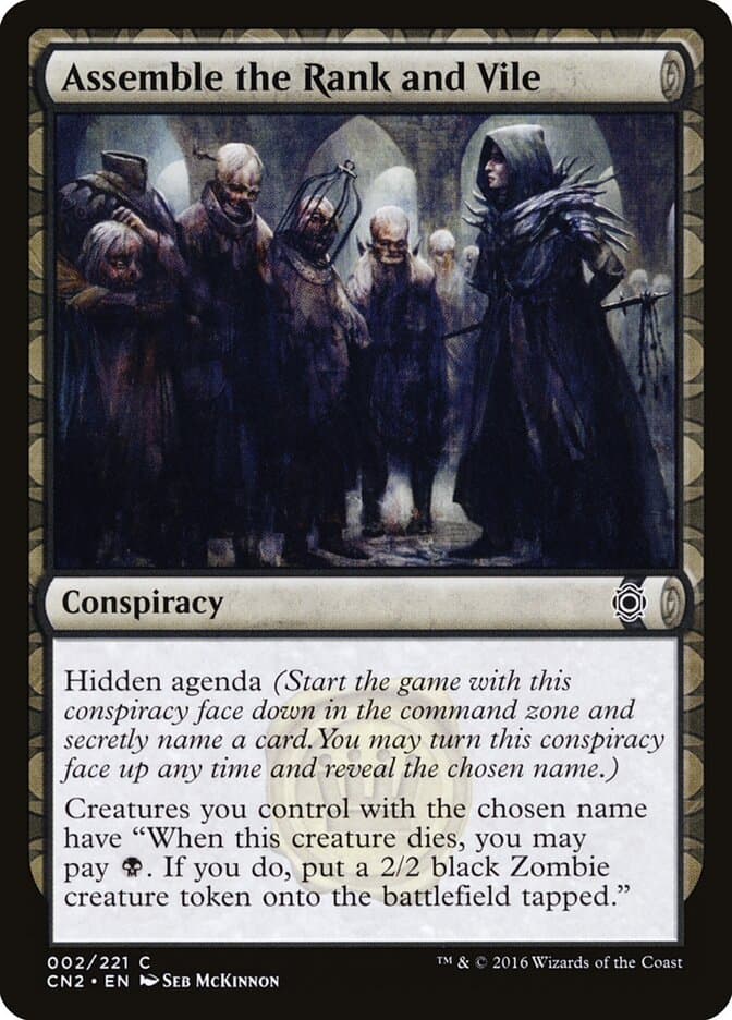 Assemble the Rank and Vile — Conspiracy: Take the Crown