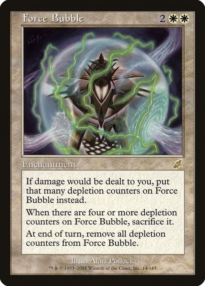 Force Bubble — Scourge