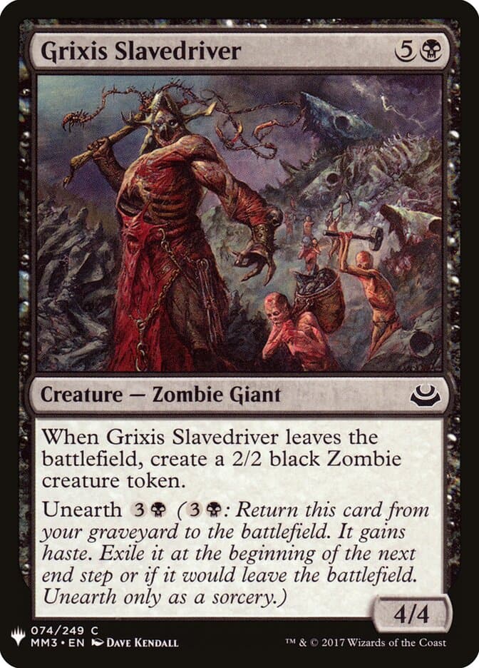 Grixis Slavedriver — The List