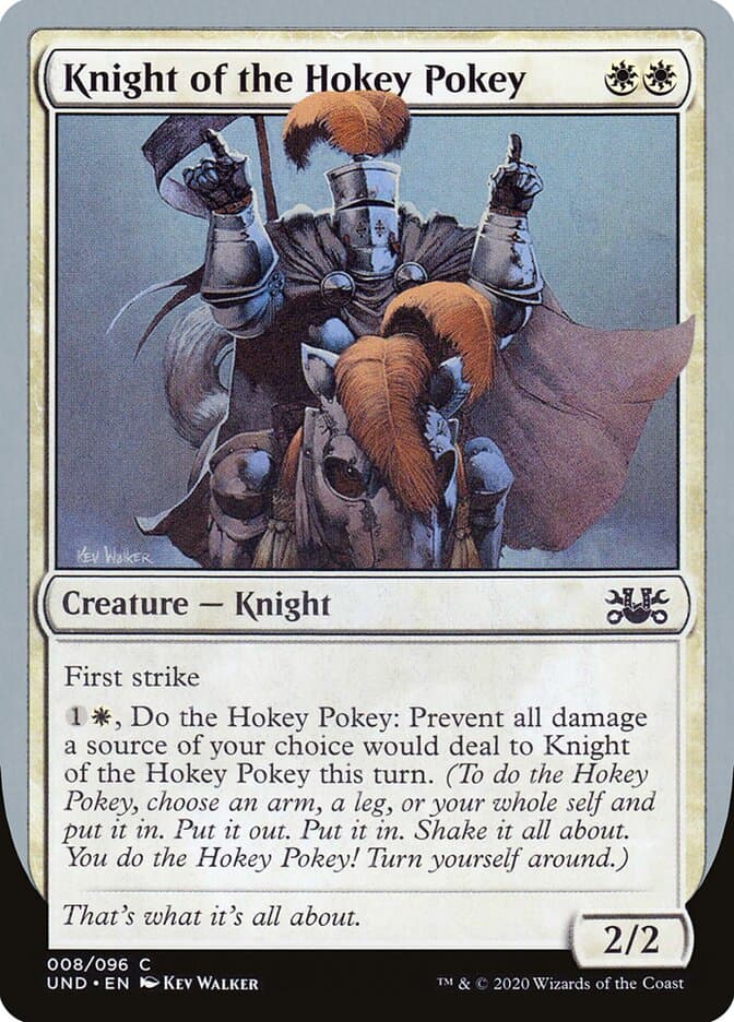 Knight of the Hokey Pokey — Unsanctioned