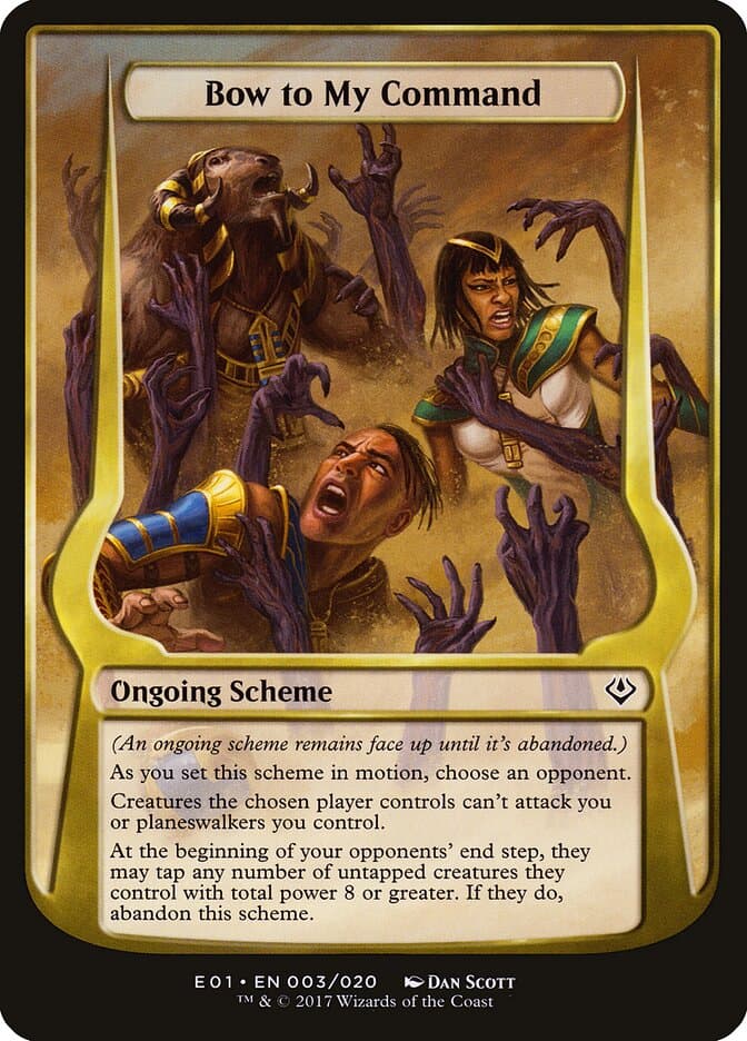 Bow to My Command — Archenemy: Nicol Bolas Schemes
