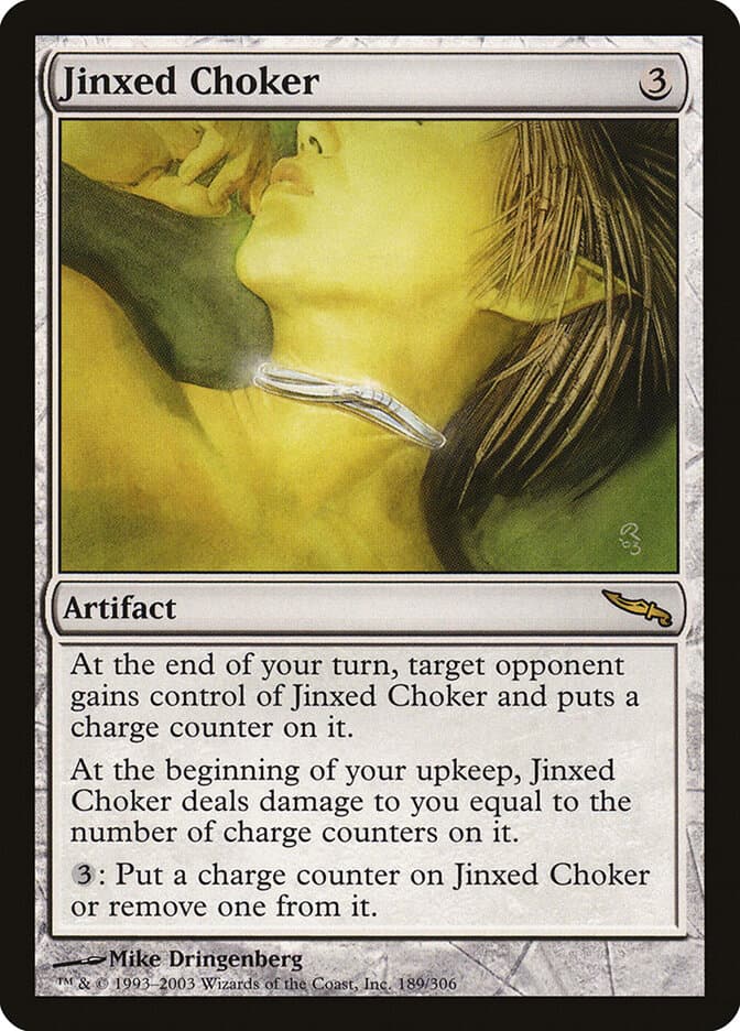 Jinxed Choker — Mirrodin