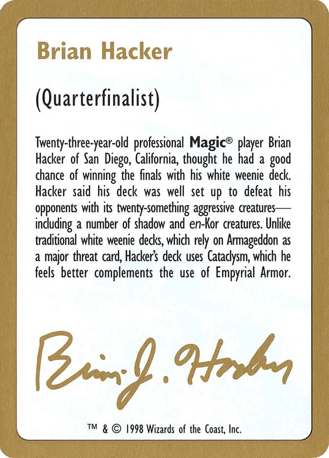 Brian Hacker Bio — World Championship Decks 1998