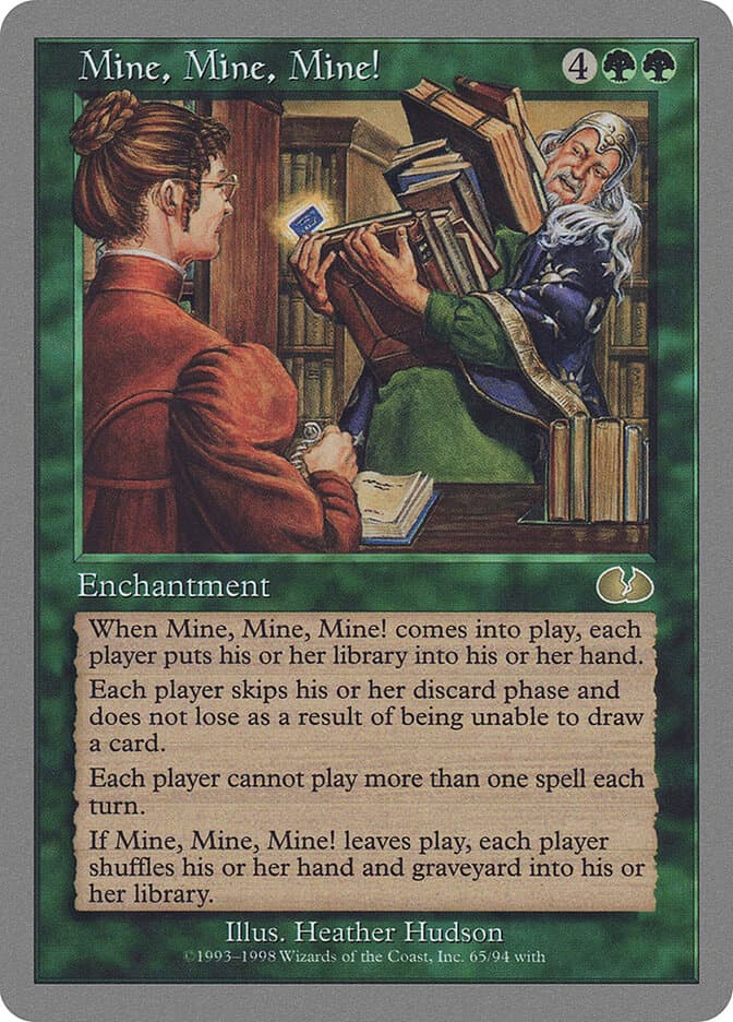 Mine, Mine, Mine! — Unglued