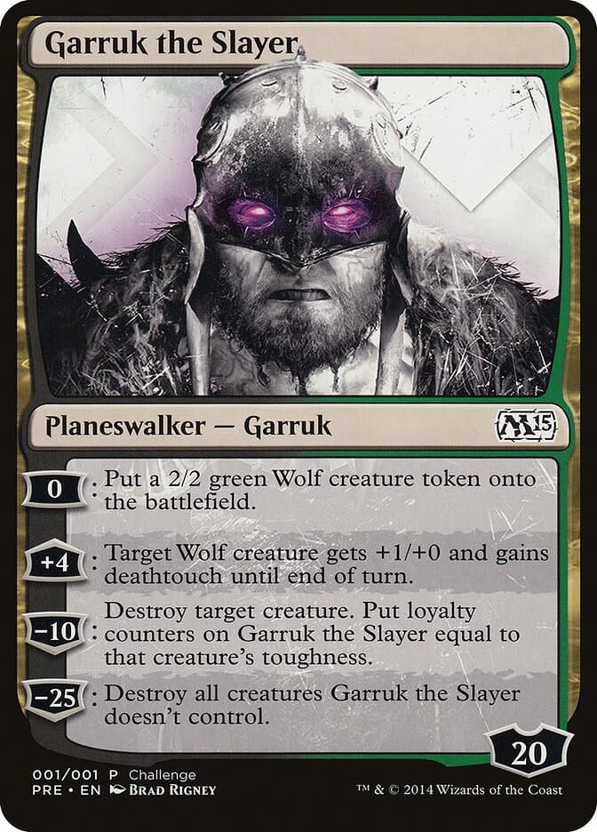 Garruk the Slayer — M15 Prerelease Challenge