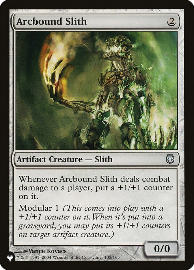 Arcbound Slith — The List