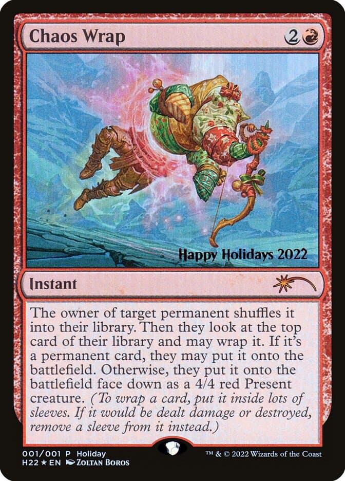 Chaos Wrap — Happy Holidays