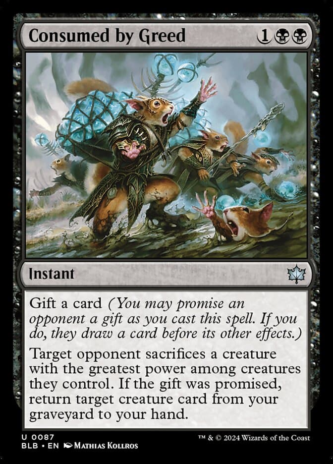 Consumed by Greed — Bloomburrow