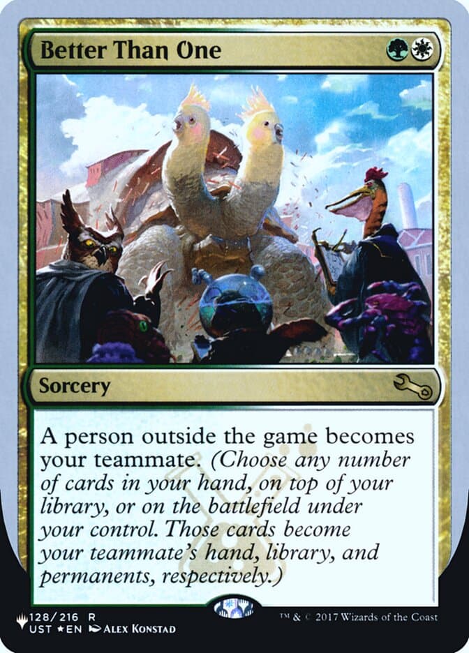 Better Than One — The List (Unfinity Foil Edition)