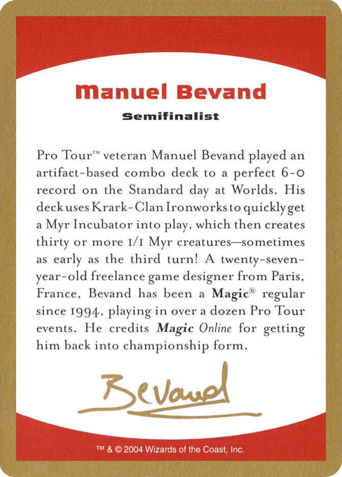 Manuel Bevand Bio — World Championship Decks 2004