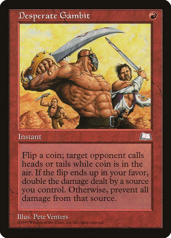 Desperate Gambit — Weatherlight