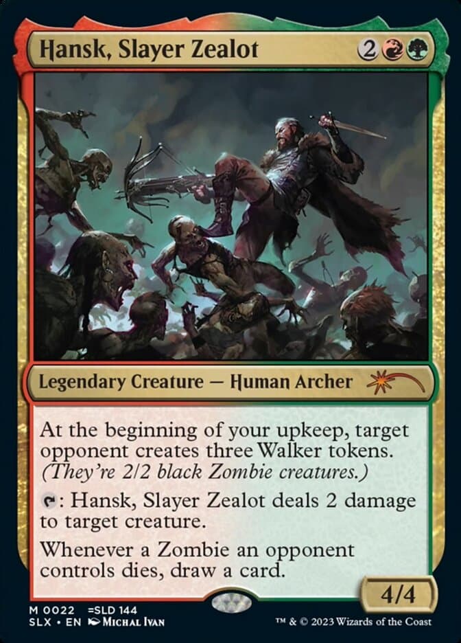 Hansk, Slayer Zealot — Universes Within