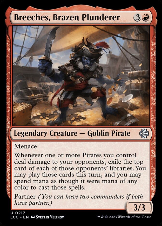 Breeches, Brazen Plunderer — The Lost Caverns of Ixalan Commander